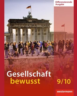 Abbildung von Gesellschaft bewusst 9 / 10. Schulbuch. Niedersachsen | 1. Auflage | 2016 | beck-shop.de