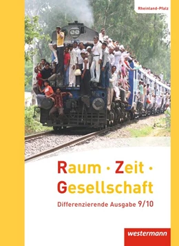 Abbildung von Raum - Zeit - Gesellschaft 9 /10. Schulbuch. Rheinland-Pfalz | 1. Auflage | 2016 | beck-shop.de