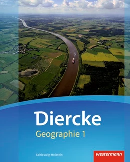 Abbildung von Diercke Geographie 1. Schulbuch. Schleswig-Holstein | 1. Auflage | 2016 | beck-shop.de