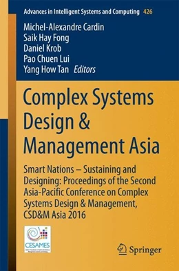 Abbildung von Cardin / Fong | Complex Systems Design & Management Asia | 1. Auflage | 2016 | beck-shop.de