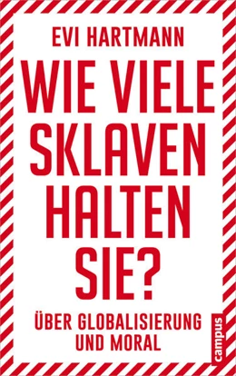 Abbildung von Hartmann | Wie viele Sklaven halten Sie? | 1. Auflage | 2016 | beck-shop.de