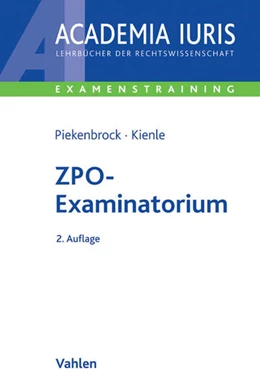 Abbildung von Piekenbrock / Kienle | ZPO-Examinatorium | 2. Auflage | 2016 | beck-shop.de