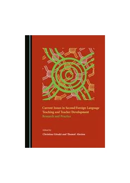 Abbildung von Gitsaki / Alexiou | Current Issues in Second/Foreign Language Teaching and Teacher Development | 1. Auflage | 2015 | beck-shop.de