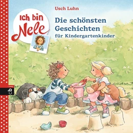 Abbildung von Luhn | Ich bin Nele - Die schönsten Geschichten für Kindergartenkinder | 1. Auflage | 2016 | beck-shop.de