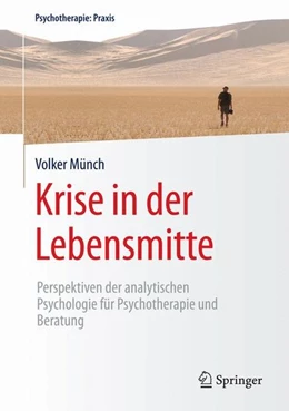 Abbildung von Münch | Krise in der Lebensmitte | 1. Auflage | 2016 | beck-shop.de