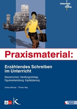 Abbildung von Rau / Wörner | Praxismaterial: Erzählendes Schreiben im Unterricht | 1. Auflage | 2016 | beck-shop.de
