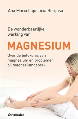 Abbildung von Lajusticia Bergasa | Magnesium en Gezondheid | 2. Auflage | 2017 | beck-shop.de