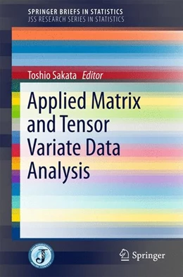Abbildung von Sakata | Applied Matrix and Tensor Variate Data Analysis | 1. Auflage | 2016 | beck-shop.de