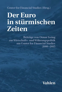 Abbildung von Der Euro in stürmischen Zeiten | 1. Auflage | 2016 | beck-shop.de