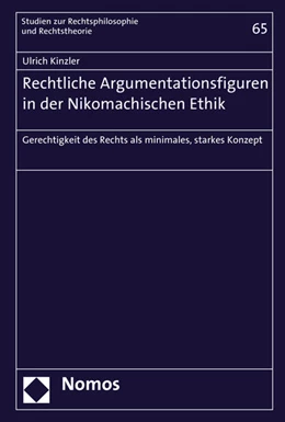 Abbildung von Kinzler | Rechtliche Argumentationsfiguren in der Nikomachischen Ethik | 1. Auflage | 2016 | Band 65 | beck-shop.de