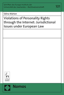 Abbildung von Márton | Violations of Personality Rights through the Internet: Jurisdictional Issues under European Law | 1. Auflage | 2016 | 101 | beck-shop.de