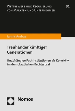 Abbildung von Andrae | Treuhänder künftiger Generationen | 1. Auflage | 2016 | 31 | beck-shop.de