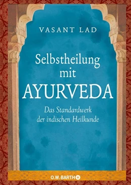 Abbildung von Lad | Selbstheilung mit Ayurveda | 1. Auflage | 2010 | beck-shop.de