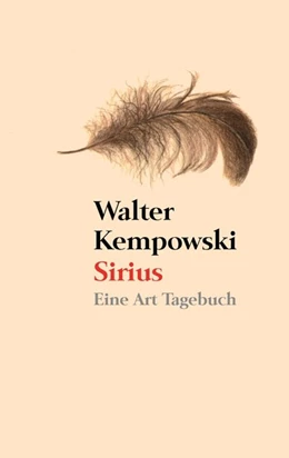 Abbildung von Kempowski | Sirius | 1. Auflage | 2016 | beck-shop.de
