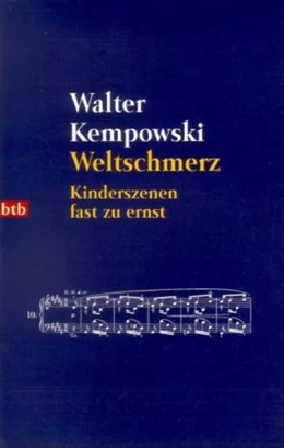 Abbildung von Kempowski | Weltschmerz | 1. Auflage | 2016 | beck-shop.de