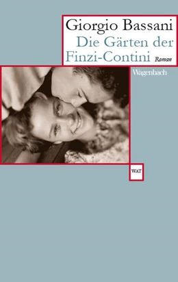 Abbildung von Bassani | Die Gärten der Finzi-Contini | 1. Auflage | 2016 | beck-shop.de