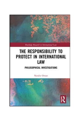 Abbildung von Oman | The Responsibility to Protect in International Law | 1. Auflage | 2019 | beck-shop.de