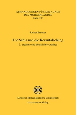 Abbildung von Brunner | Die Schia und die Koranfälschung | 2. Auflage | 2026 | beck-shop.de