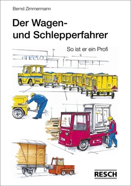 Abbildung von Zimmermann | Der Wagen- und Schlepperfahrer | 5. Auflage | 2016 | beck-shop.de