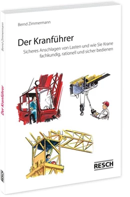 Abbildung von Zimmermann | Der Kranführer | 11. Auflage | 2016 | beck-shop.de