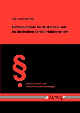 Abbildung von Karaaslanoglu | Beweisverbote im deutschen und im türkischen Strafverfahrensrecht | 1. Auflage | 2016 | 37 | beck-shop.de