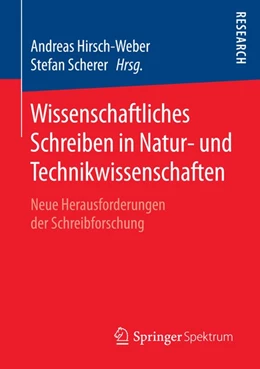 Abbildung von Hirsch-Weber / Scherer | Wissenschaftliches Schreiben in Natur- und Technikwissenschaften | 1. Auflage | 2016 | beck-shop.de