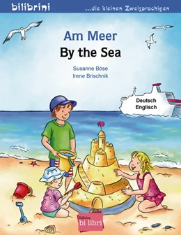 Abbildung von Böse / Brischnik | Am Meer. Kinderbuch Deutsch-Englisch | 1. Auflage | 2016 | beck-shop.de