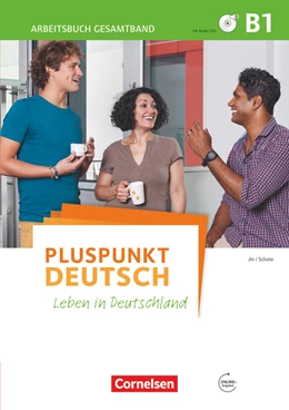 Abbildung von Jin / Schote | Pluspunkt Deutsch - Leben in Deutschland - Allgemeine Ausgabe - B1: Gesamtband | 1. Auflage | 2016 | beck-shop.de