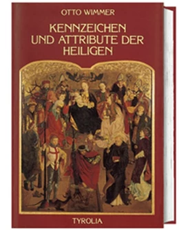 Abbildung von Wimmer | Kennzeichen und Attribute der Heiligen | 1. Auflage | 2015 | beck-shop.de