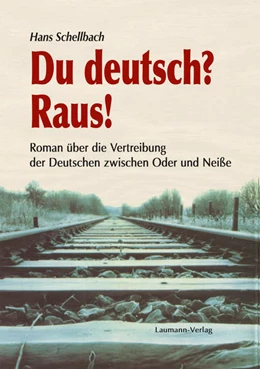 Abbildung von Schellbach | Du deutsch? Raus! | 1. Auflage | 2016 | beck-shop.de