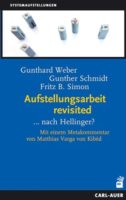 Abbildung von Weber / Schmidt | Aufstellungsarbeit revisited | 1. Auflage | 2016 | beck-shop.de