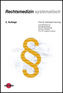 Abbildung von Penning | Rechtsmedizin systematisch | 2. Auflage | 2006 | beck-shop.de