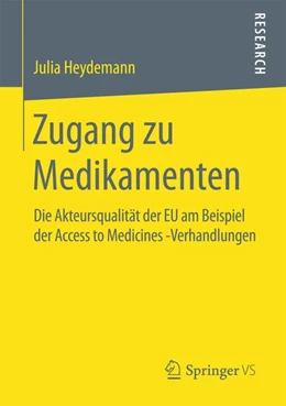 Abbildung von Heydemann | Zugang zu Medikamenten | 1. Auflage | 2016 | beck-shop.de