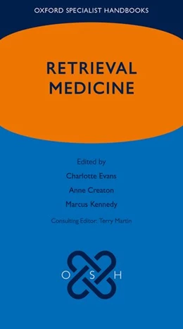 Abbildung von Evans / Creaton | Retrieval Medicine | 1. Auflage | 2016 | beck-shop.de