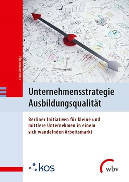 Abbildung von Schröder | Unternehmensstrategie Ausbildungsqualität | 1. Auflage | 2016 | beck-shop.de