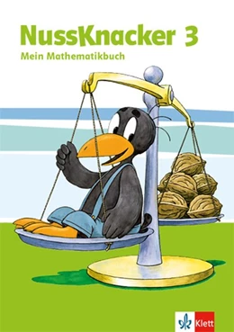 Abbildung von Der Nussknacker. Schülerbuch 3. Schuljahr. Ausgabe für Schleswig-Holstein, Hamburg, Niedersachsen, Bremen, Nordrhein-Westfalen, Berlin, Brandenburg, Mecklenburg-Vorpommern, Sachsen-Anhalt | 1. Auflage | 2016 | beck-shop.de