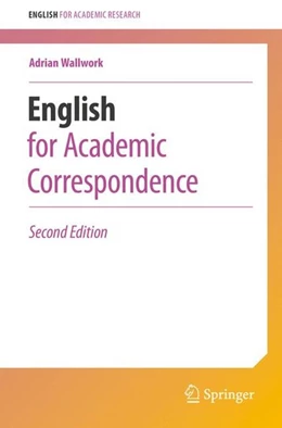 Abbildung von Wallwork | English for Academic Correspondence | 2. Auflage | 2016 | beck-shop.de