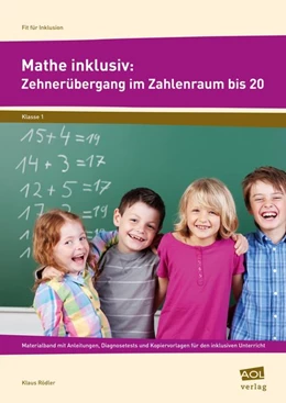 Abbildung von Rödler | Mathe inklusiv: Zehnerübergang im ZR bis 20 | 1. Auflage | 2016 | beck-shop.de