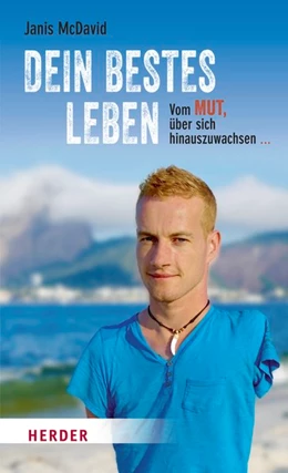 Abbildung von McDavid | Dein bestes Leben | 1. Auflage | 2016 | beck-shop.de
