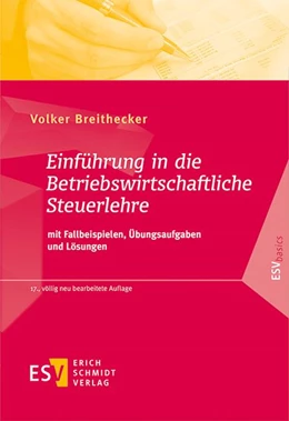 Abbildung von Breithecker | Einführung in die Betriebswirtschaftliche Steuerlehre | 17. Auflage | 2016 | beck-shop.de