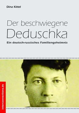 Abbildung von Kittel | Der beschwiegene Deduschka | 2. Auflage | 2016 | beck-shop.de