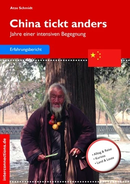 Abbildung von Schmidt | China tickt anders | 1. Auflage | 2016 | beck-shop.de