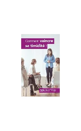 Abbildung von D. Rice / 50minutes | Comment vaincre sa timidité ? | 1. Auflage | 2016 | beck-shop.de