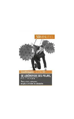 Abbildung von Closon / 50minutes | Se libérer de ses peurs | 1. Auflage | 2016 | beck-shop.de