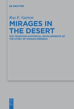 Abbildung von Garton | Mirages in the Desert | 1. Auflage | 2017 | 492 | beck-shop.de