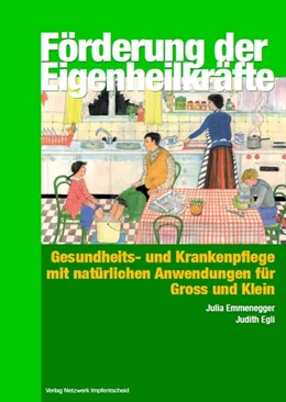 Abbildung von Emmenegger / Egli | Förderung der Eigenheilkräfte | 8. Auflage | 2016 | beck-shop.de