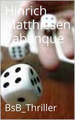 Abbildung von Matthiesen / Loessl | Vabanque | 1. Auflage | 2016 | beck-shop.de