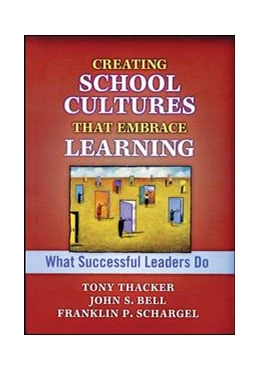 Abbildung von Bell / Schargel | Creating School Cultures That Embrace Learning | 1. Auflage | 2016 | beck-shop.de