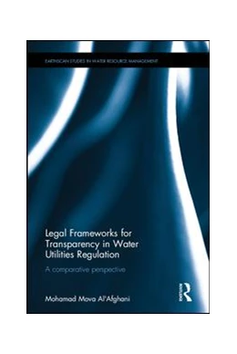 Abbildung von Al'Afghani | Legal Frameworks for Transparency in Water Utilities Regulation | 1. Auflage | 2016 | beck-shop.de