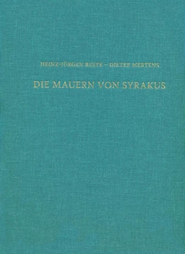 Abbildung von Beste / Mertens | Die Mauern von Syrakus | 1. Auflage | 2016 | beck-shop.de